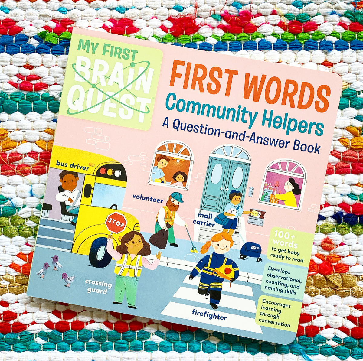 My First Brain Quest First Words: Community Helpers: A Question