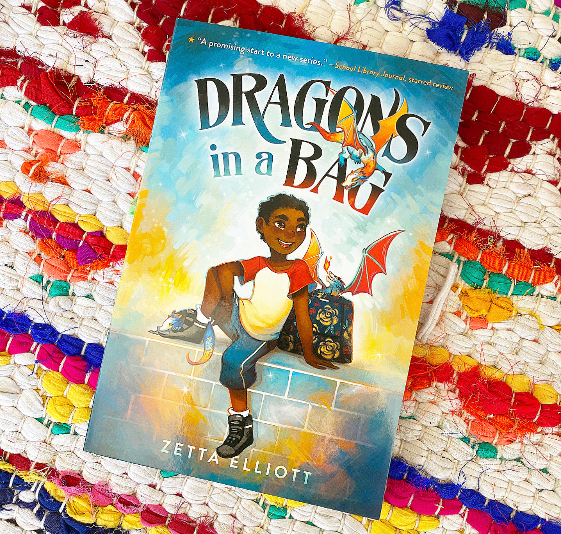 Dragons in a bag by zetta elliott hotsell