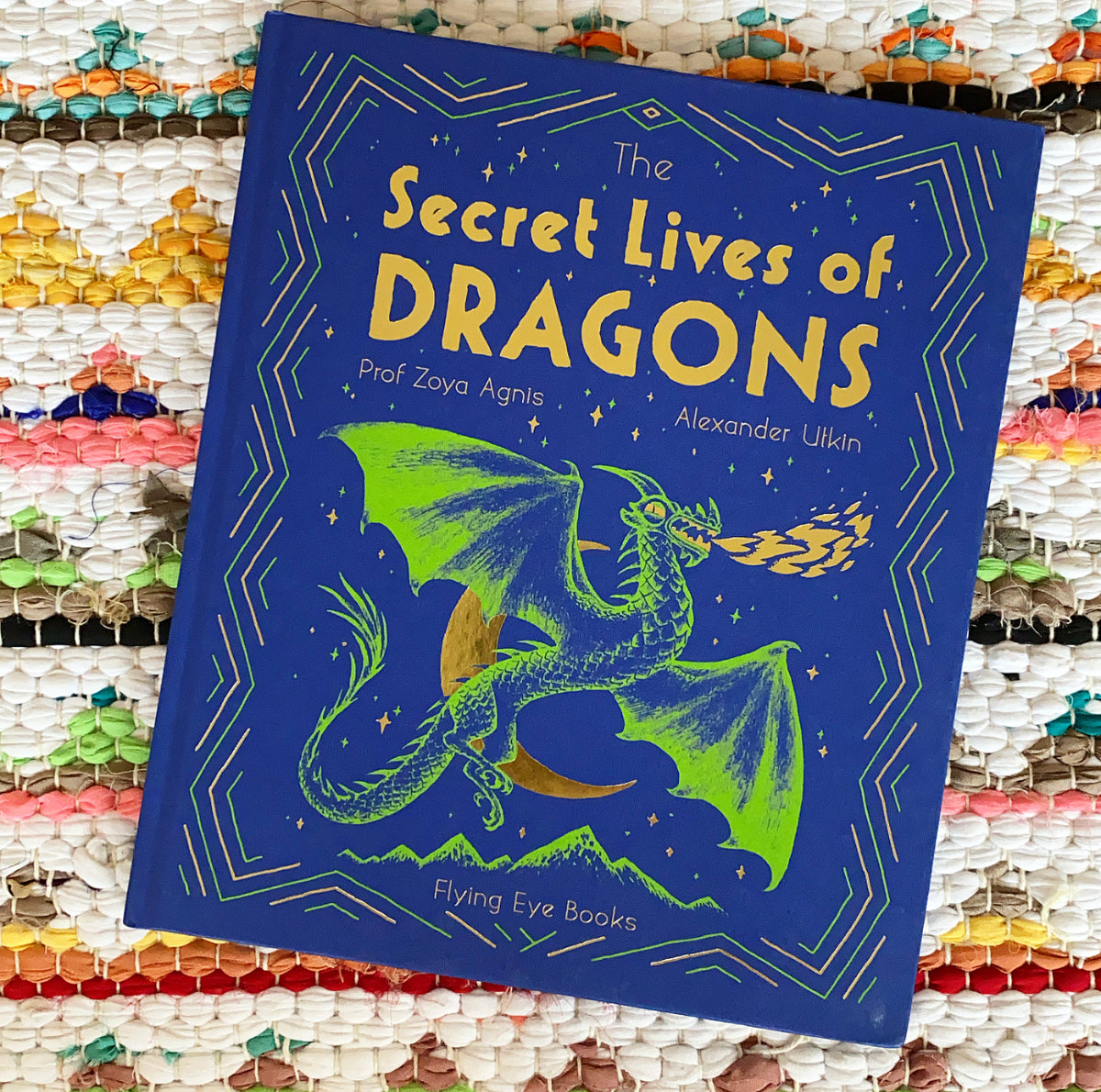 The Secret History Of Dragons