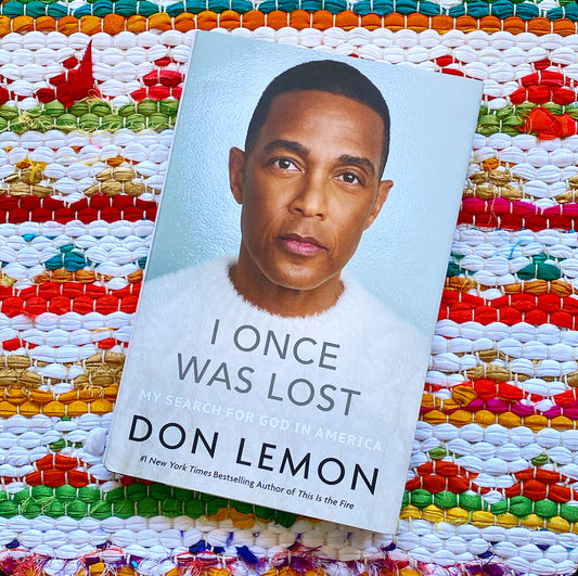 I Once Was Lost: My Search for God in America | Don Lemon