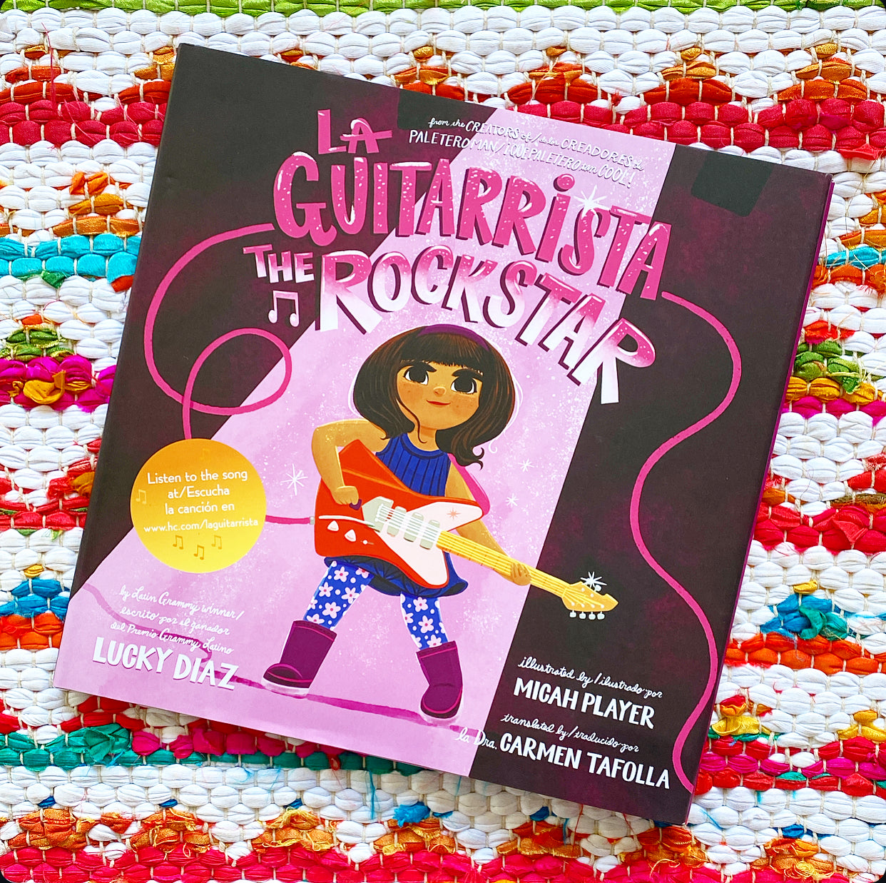 La Guitarrista, the Rock Star: Bilingual English-Spanish | Lucky Diaz (Author) + Micah Player (Illustrator) + Carmen Tafolla (Translator)