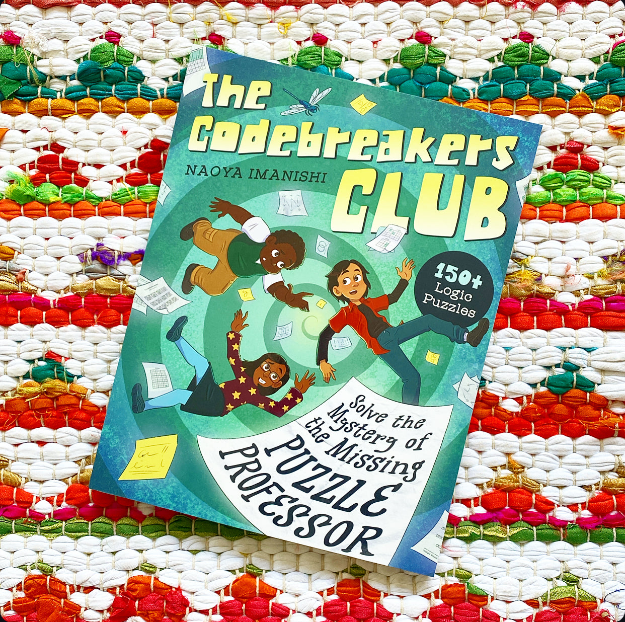 The Codebreakers Club: 150+ Logic Puzzles to Solve the Mystery of the Missing Puzzle Professor | Naoya Imanishi