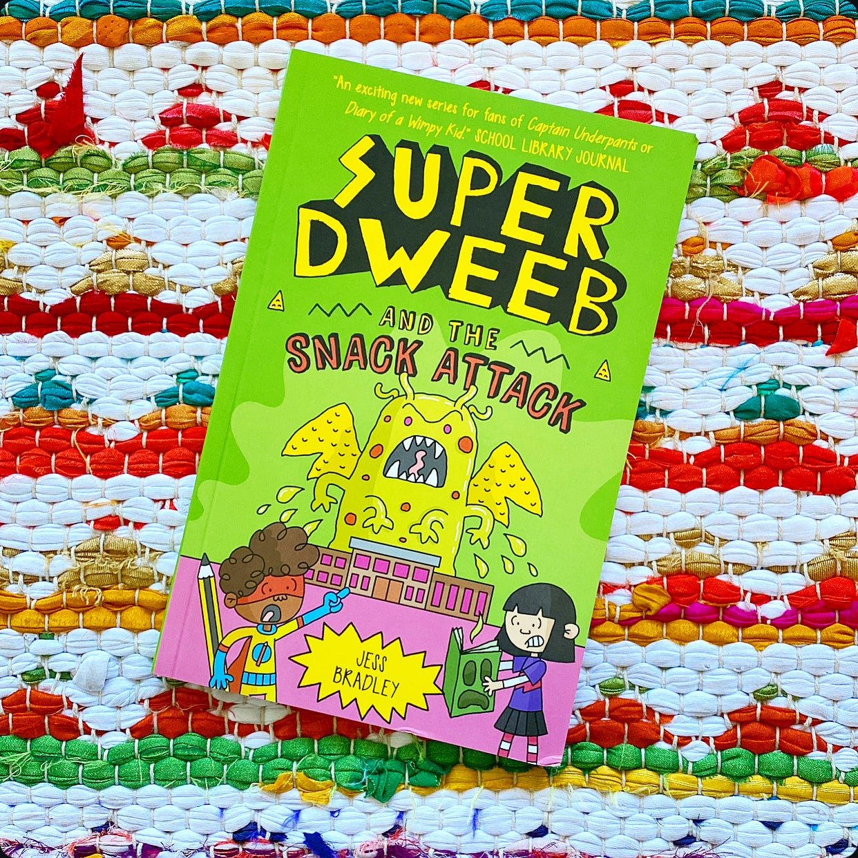 Super Dweeb and the Snack Attack | Jess Bradley