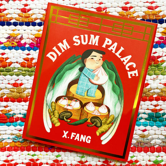 Dim Sum Palace | X. Fang
