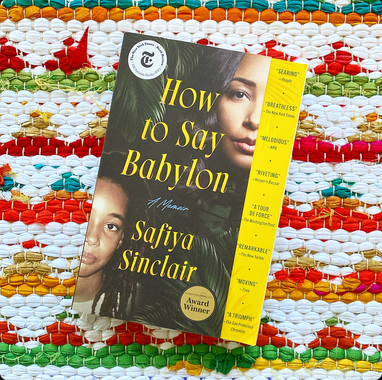 How to Say Babylon: A Memoir | Safiya Sinclair