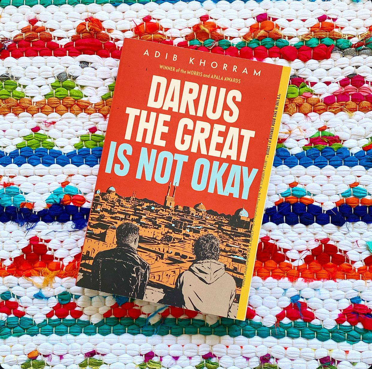 Darius the Great Is Not Okay | Adib Khorram