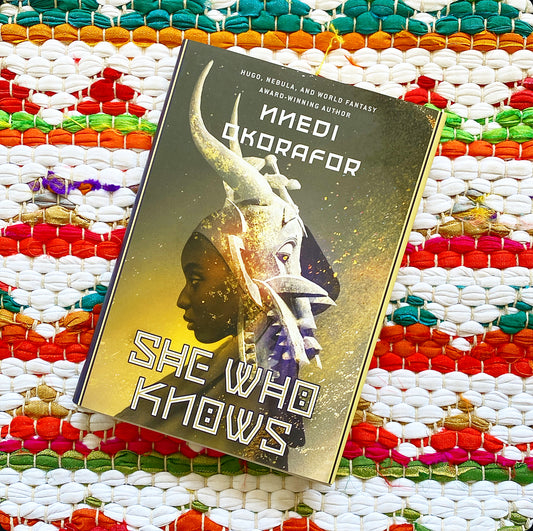 She Who Knows | Nnedi Okorafor