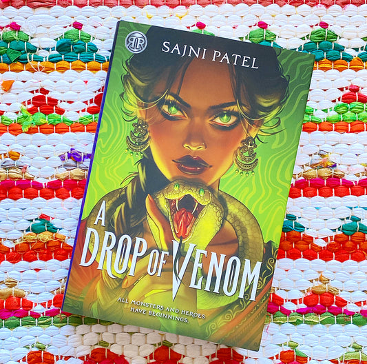 Rick Riordan Presents: A Drop of Venom | Sajni Patel