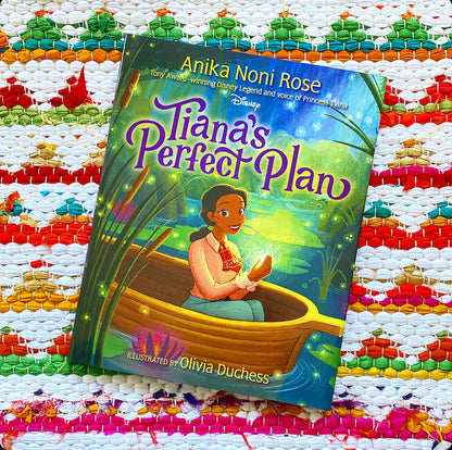 Tiana's Perfect Plan [SIGNED] | Anika Noni Rose