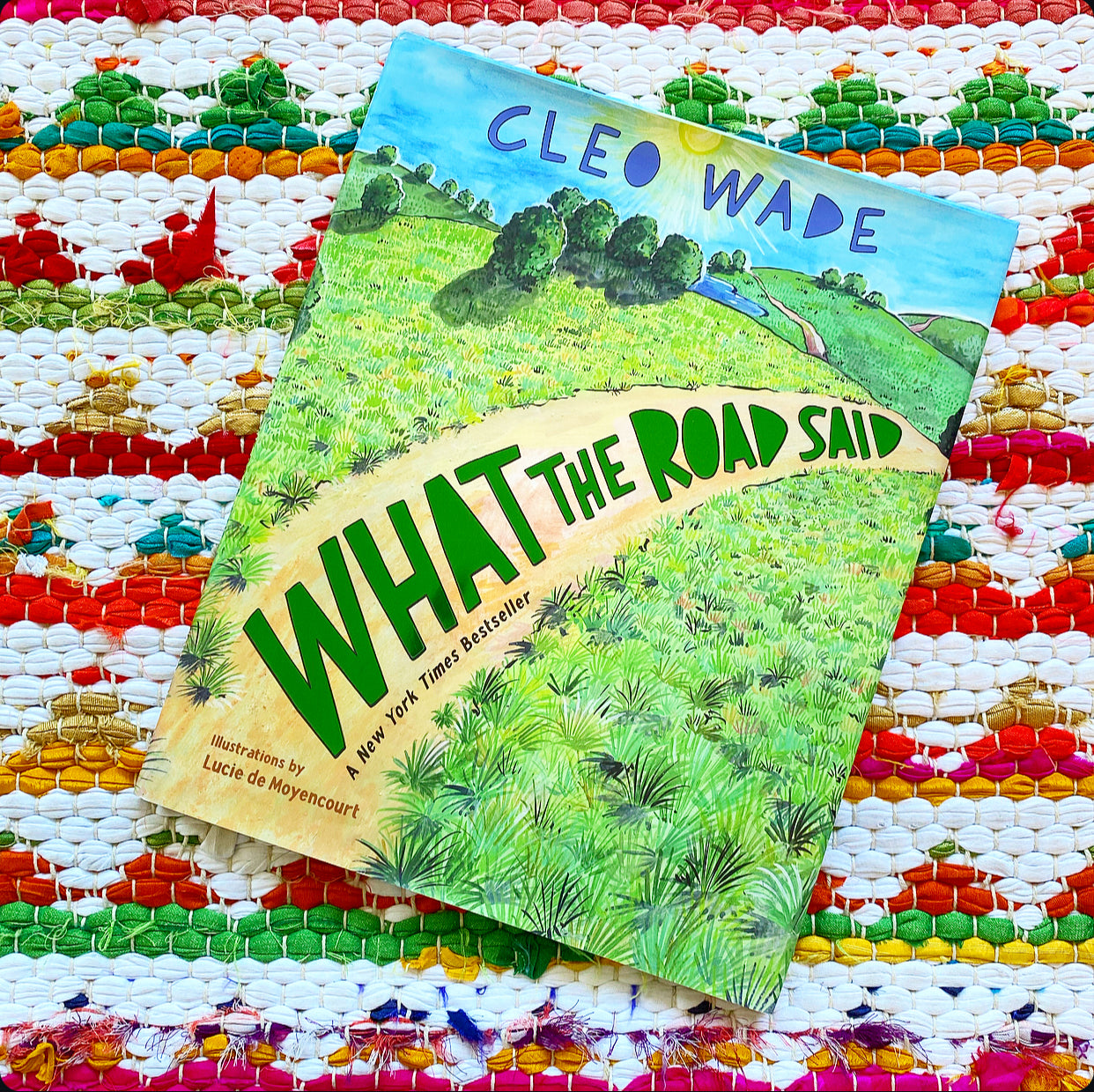 What the Road Said | Cleo Wade