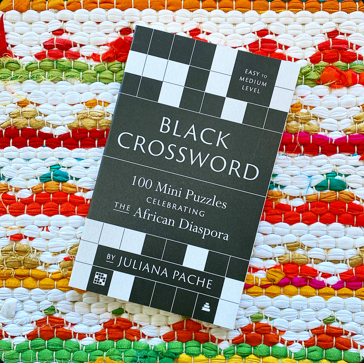 Black Crossword: 100 Mini Puzzles Celebrating the African Diaspora | Juliana Pache