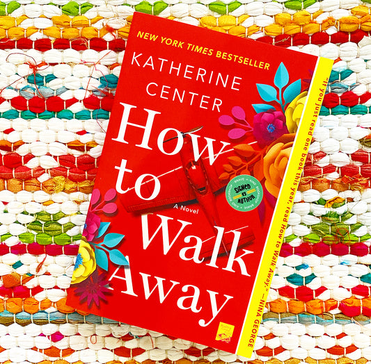 How to Walk Away [signed] |
Katherine Center