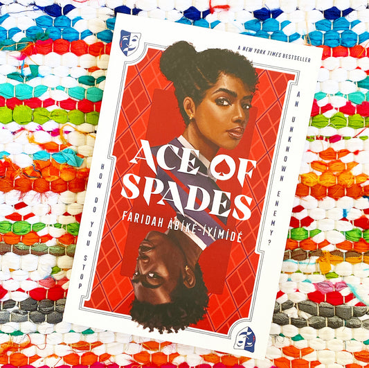 Ace of Spades | Faridah Àbíké-Íyímídé