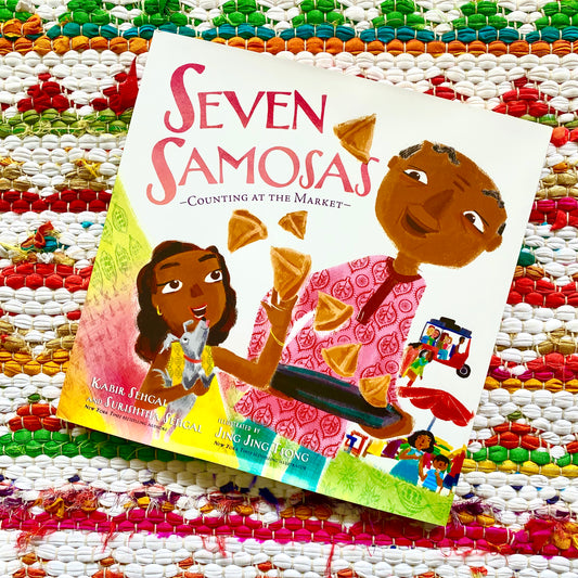 Seven Samosas: Counting at the Market | Kabir Sehgal (Author) + Surishtha Sehgal (Author) + Jing Jing Tsong (Illustrator)