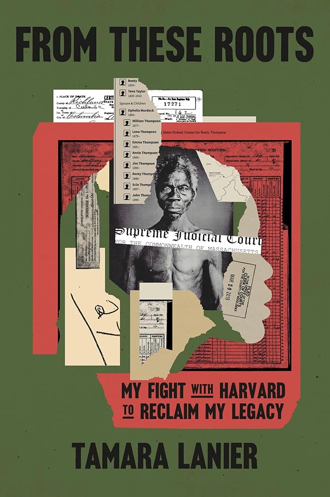 From These Roots: My Fight with Harvard to Reclaim My Legacy cover image