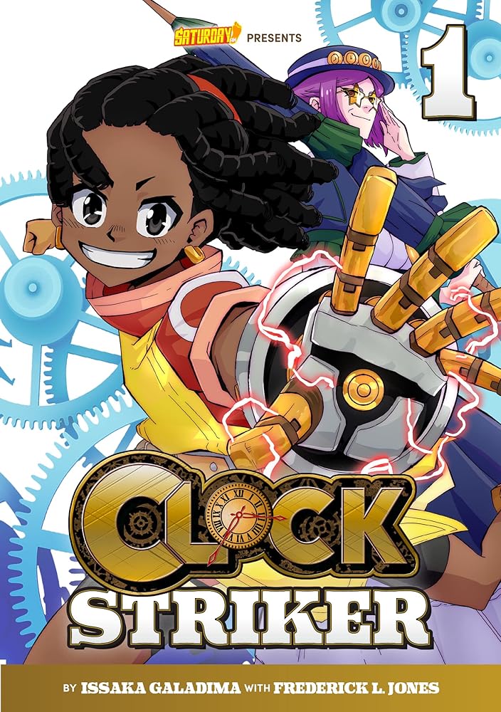 Clock Striker, Volume 1: "I'm Gonna Be a SMITH!" (Saturday AM TANKS / Clock Striker, 1) cover image