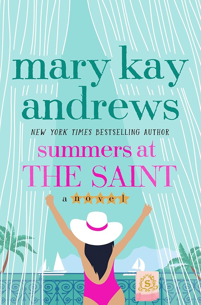 Summers at the Saint: A Novel cover image