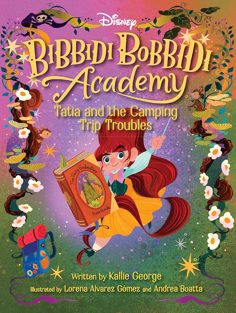 Disney Bibbidi Bobbidi Academy #5: Tatia and the Camping Trip Troubles cover image