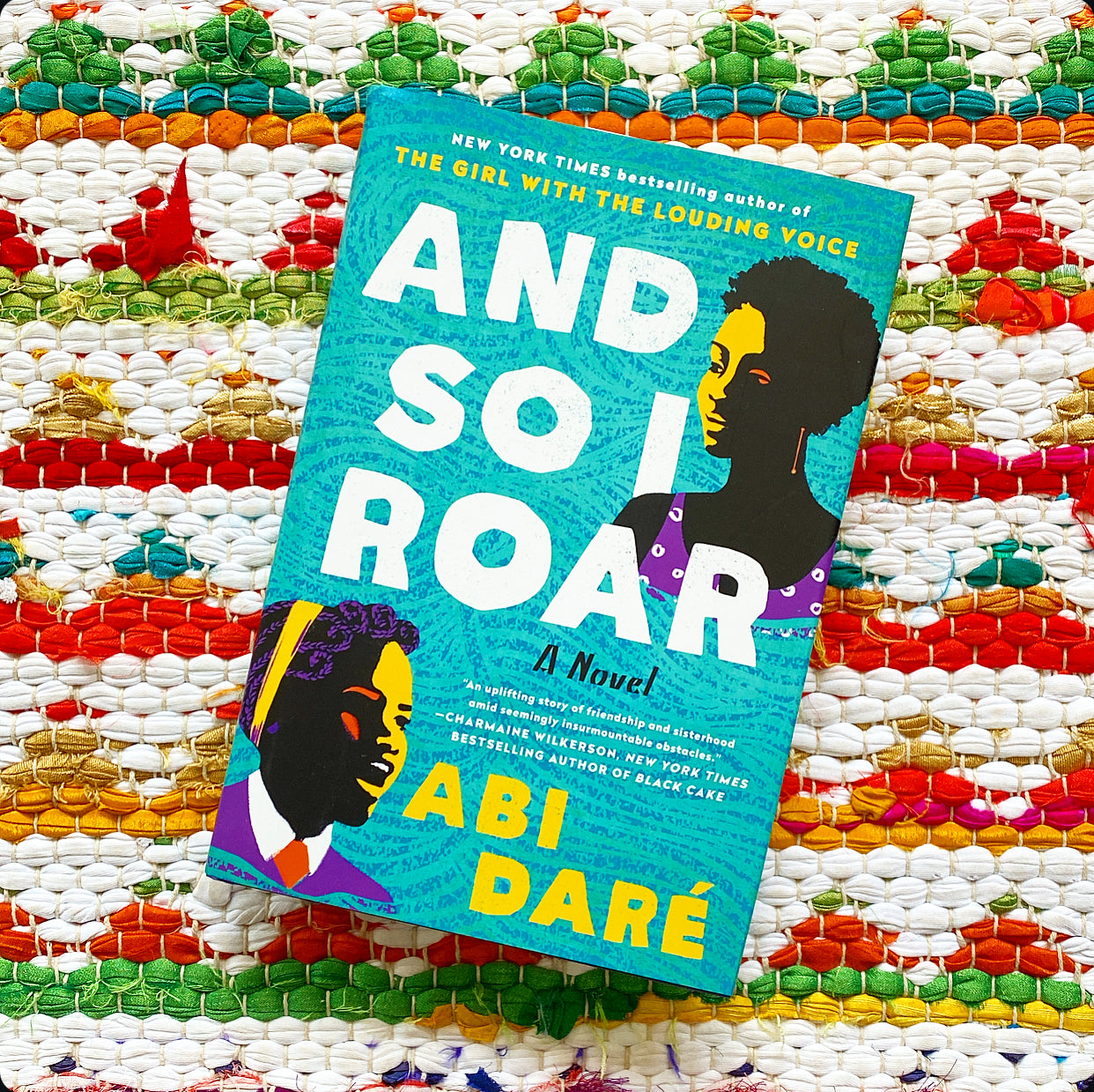 And So I Roar | Abi Daré