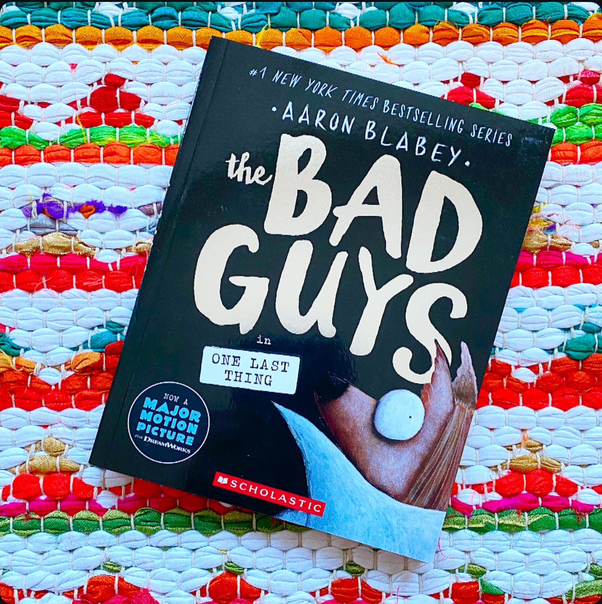 The Bad Guys in One Last Thing (the Bad Guys #20) | Aaron Blabey