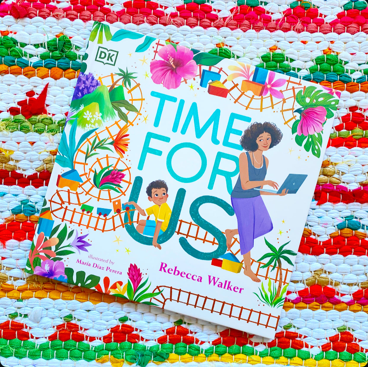 Time for Us [SIGNED] | Rebecca Walker (Author) + Maria Diaz Perera (Illustrator)