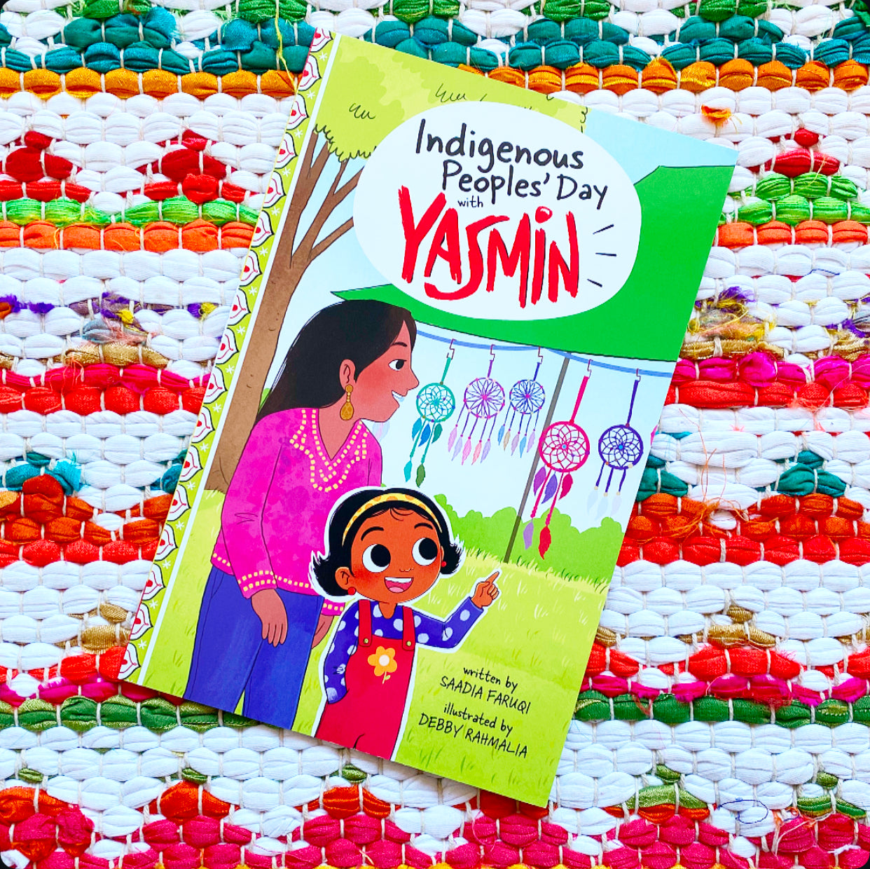 Indigenous Peoples' Day with Yasmin (Holidays and Celebrations with Yasmin) | Saadia Faruqi (Author) + Debby Rahmalia (Illustrator)