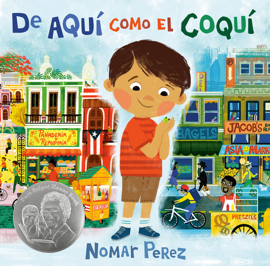 de Aquí Como El Coquí | Nomar Perez (Author) + Farah Perez (Translator)