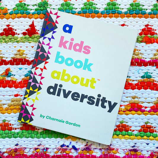 A Kids Book about Diversity | Charnaie Gordon