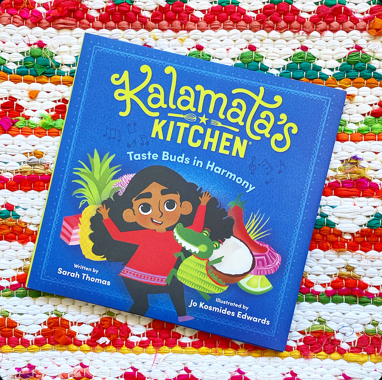 Kalamata's Kitchen: Taste Buds in Harmony | Sarah Thomas (Author) + Derek Wallace (Author) + Jo Kosmides Edwards (Illustrator)