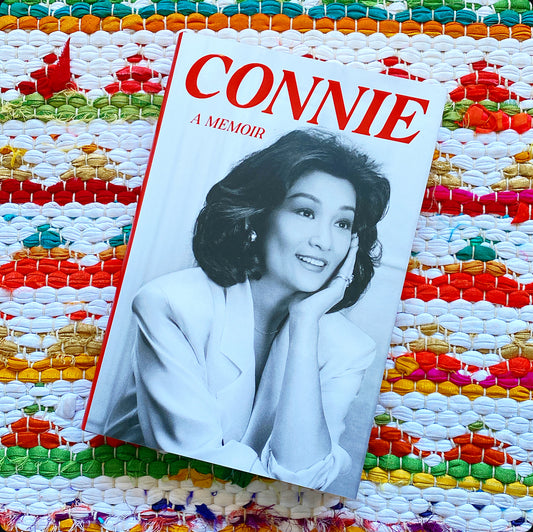 Connie: A Memoir | Connie Chung