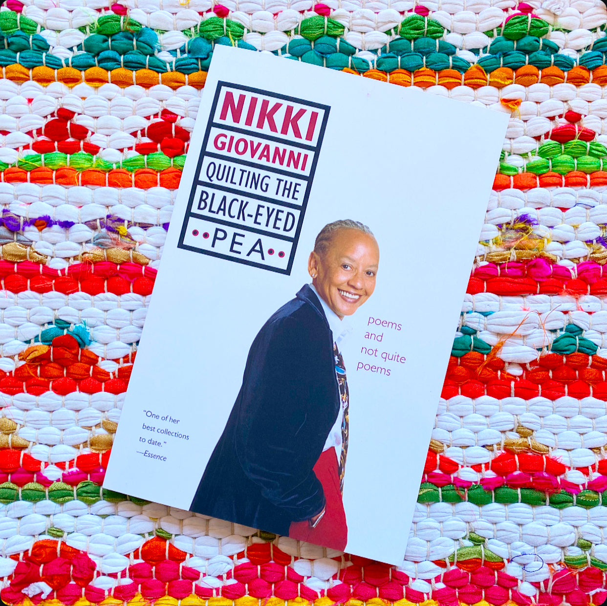 Quilting the Black-Eyed Pea: Poems and Not Quite Poems (Harper Perennial) | Nikki Giovanni