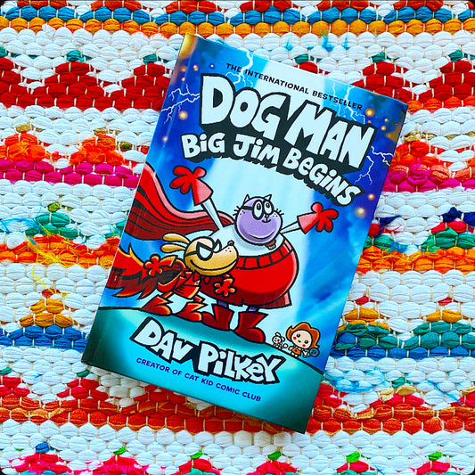 Dog Man: Big Jim Begins: A Graphic Novel (Dog Man #13) | Dav Pilkey