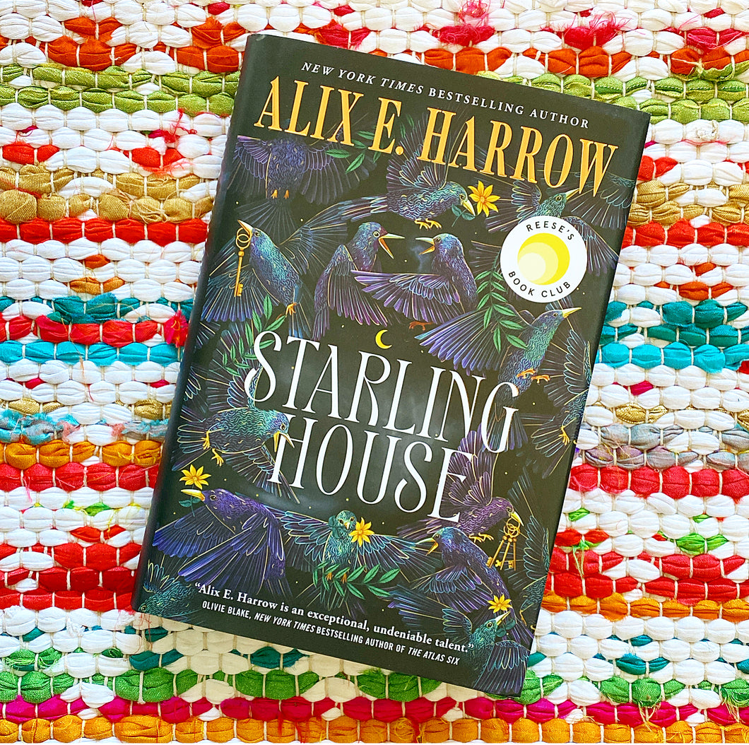 Starling House: A Reese's Book Club Pick: Harrow, Alix E