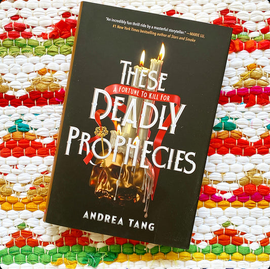 These Deadly Prophecies | Andrea Tang