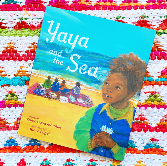 Yaya and the Sea [SIGNED] | Karen Good-Marable