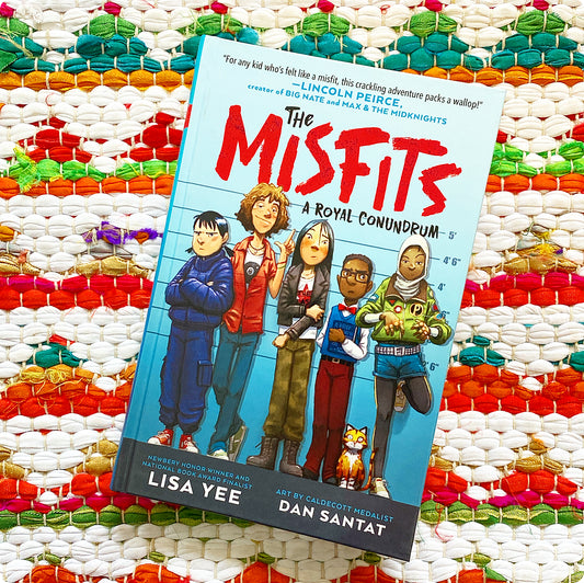 The Misfits #1: A Royal Conundrum (The Misfits) | Lisa Yee