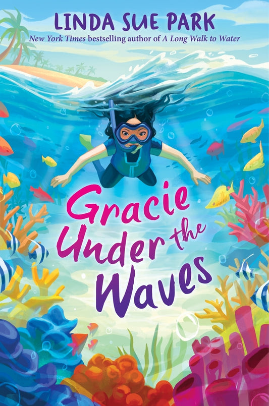 Gracie Under the Waves | Linda Sue Park