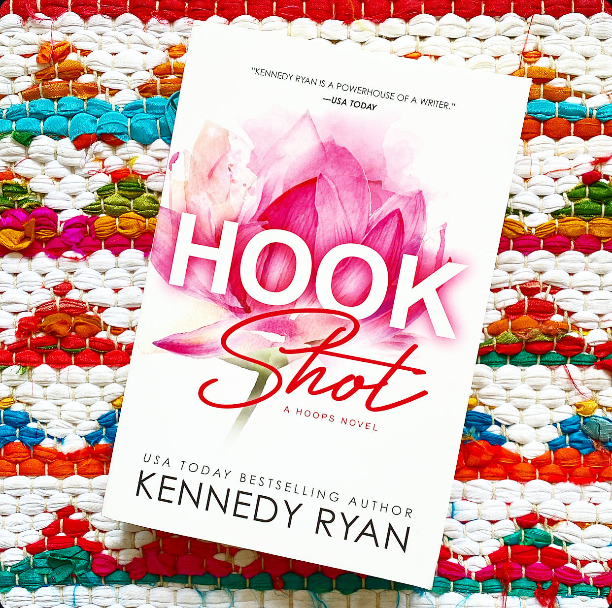 Hook Shot (Hoops #3) [SIGNED] | Kennedy Ryan