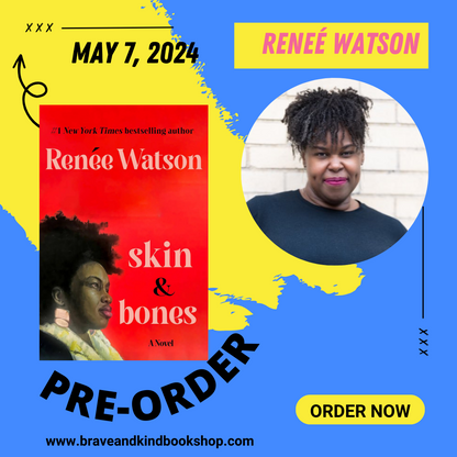 Skin & Bones | Reneè Watson