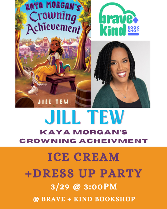 ICE CREAM & DRESS UP PARTY | Jill Tew's KAYA MORGAN'S CROWNING ACHIEVEMENT | March 29th