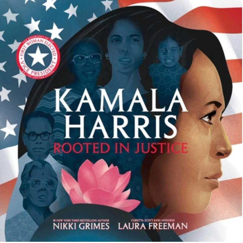 Kamala Harris: Rooted in Justice | Nikki Grimes (Author) + Laura Freeman (Illustrator)