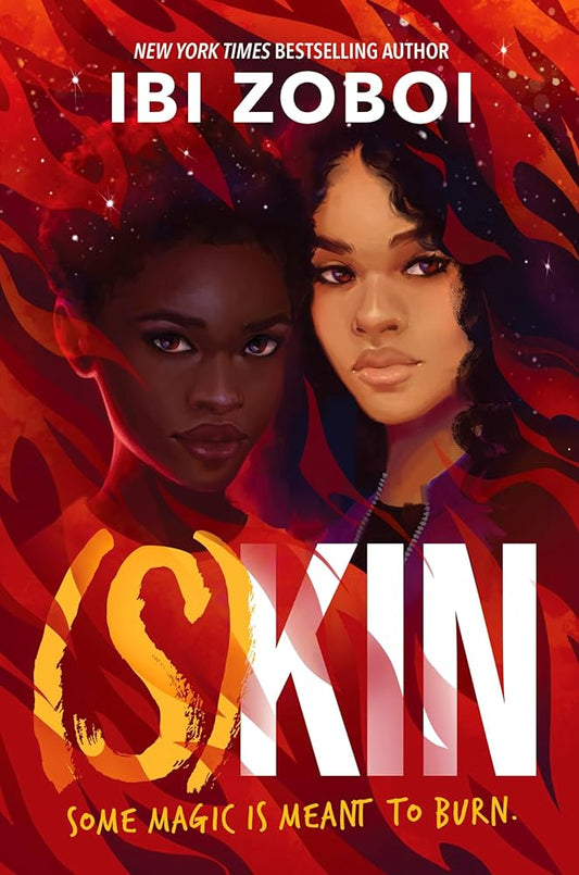 (S)kin [SIGNED] | Ibi Zoboi