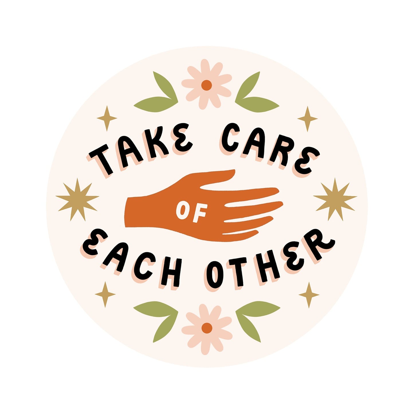 Take Care of Each Other Sticker