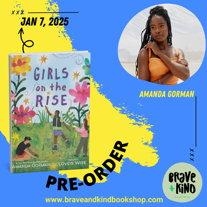 PREORDER | GIRLS ON THE RISE BY AMANDA GORMAN | OUT JAN. 7, 2025