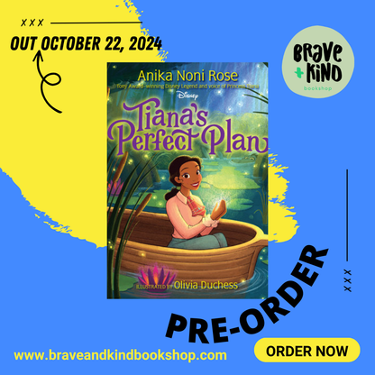 Tiana's Perfect Plan [SIGNED] | Anika Noni Rose