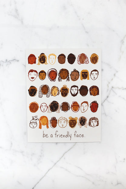 Be A Friendly Face Art Print | Calhoun & Co.