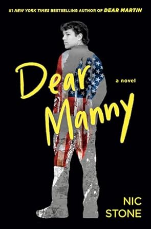 Dear Manny [SIGNED] | Nic Stone