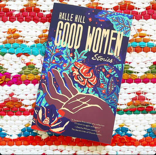 Good Women | Halle Hill