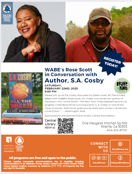 WABE’s Rose Scott in Conversation with Author, S.A. Cosby | Feb 22, 5P