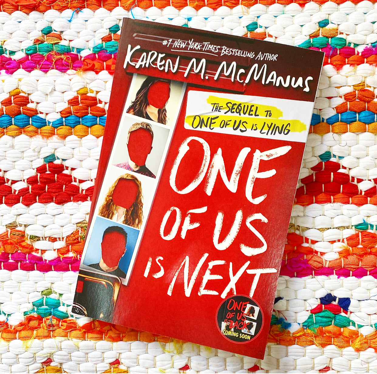 One of Us Is Next: The Sequel to One of Us Is Lying [paperback] | Karen M. McManus